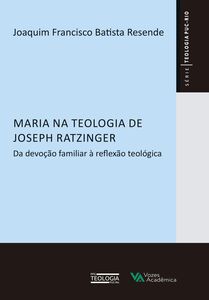Maria na teologia de Joseph Ratzinger