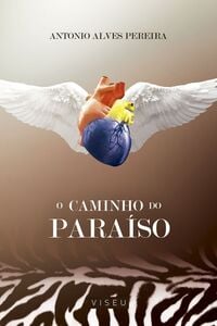 O caminho do Paraíso