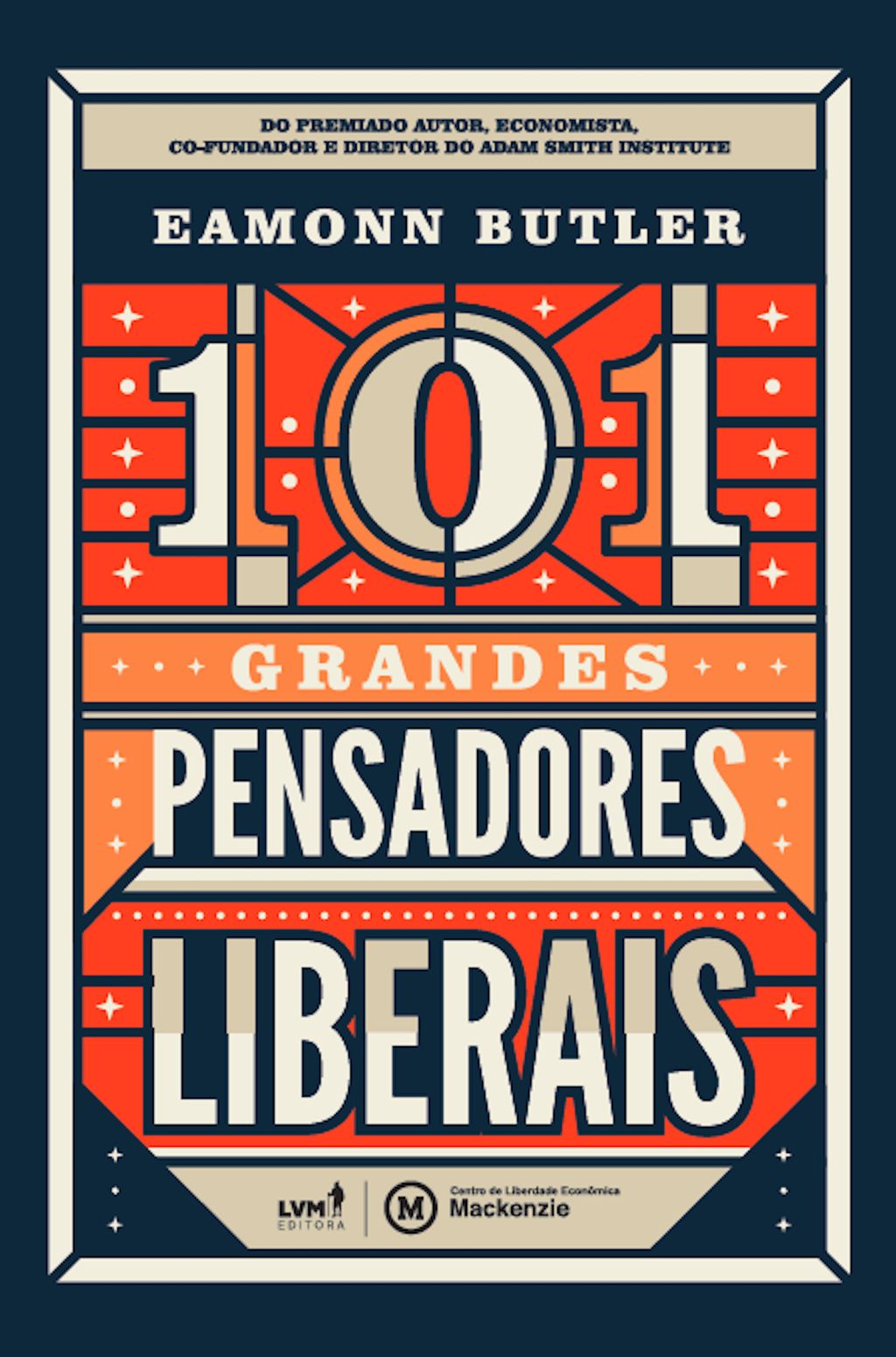 101 grandes pensadores liberais