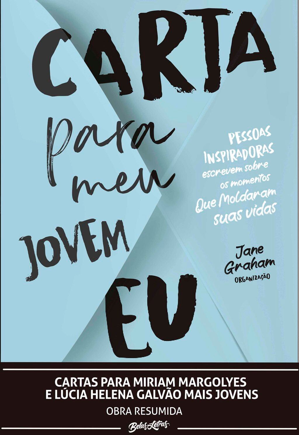 Cartas para Miriam Margolyes e Lúcia Helena Galvão mais jovens