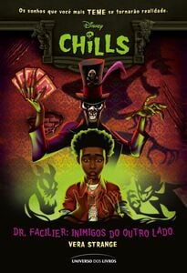 Dr. Facilier: Inimigos do outro lado (Disney Chills)