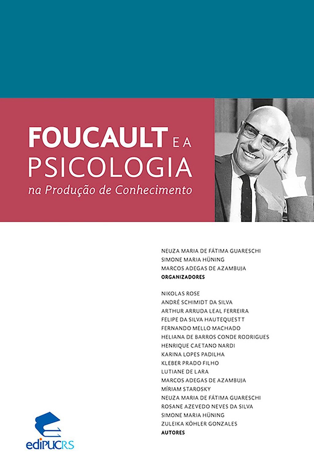 Foucault e a psicologia na produção de conhecimento