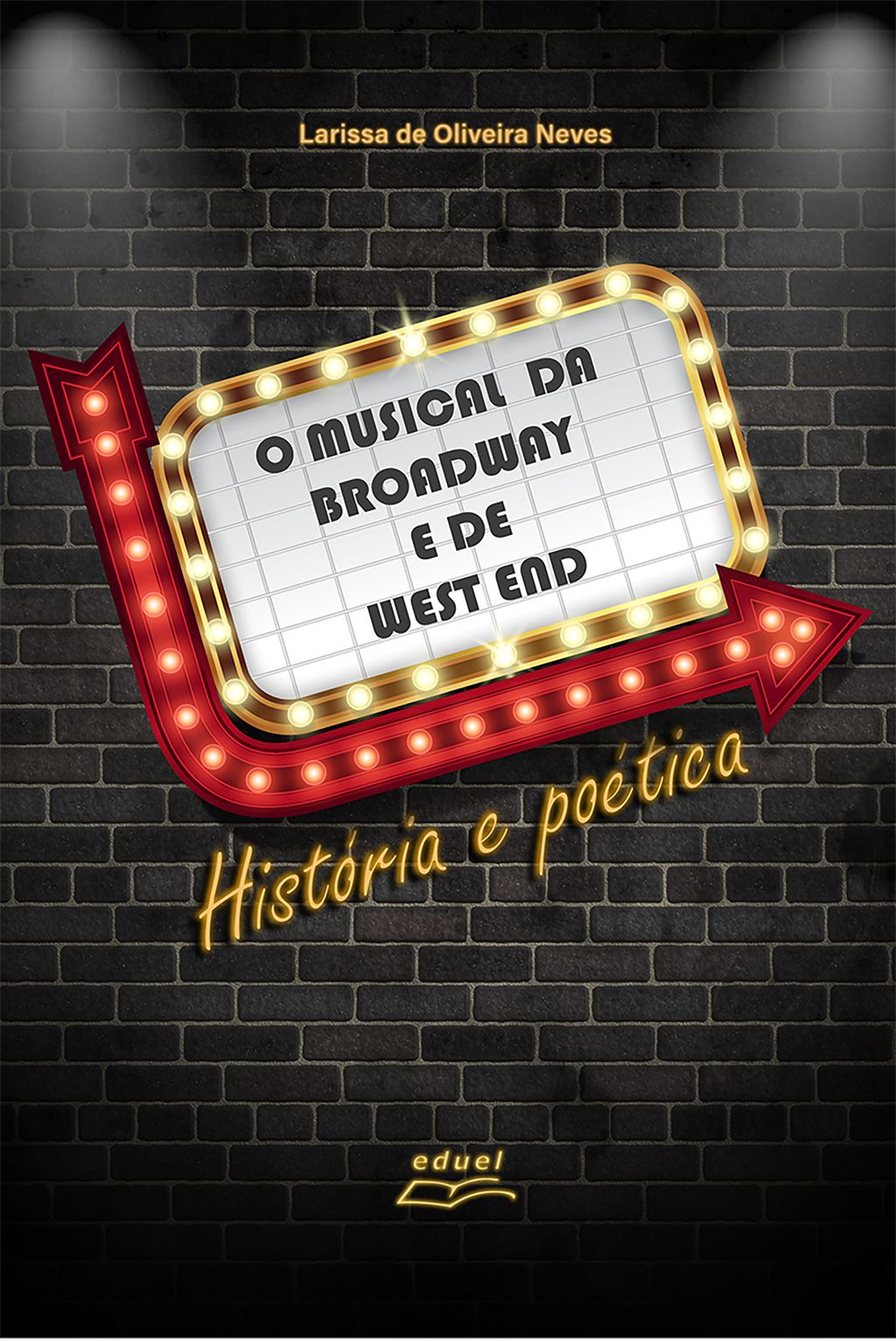O musical da Broadway e de West End: