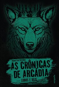 As crônicas de Arcádia