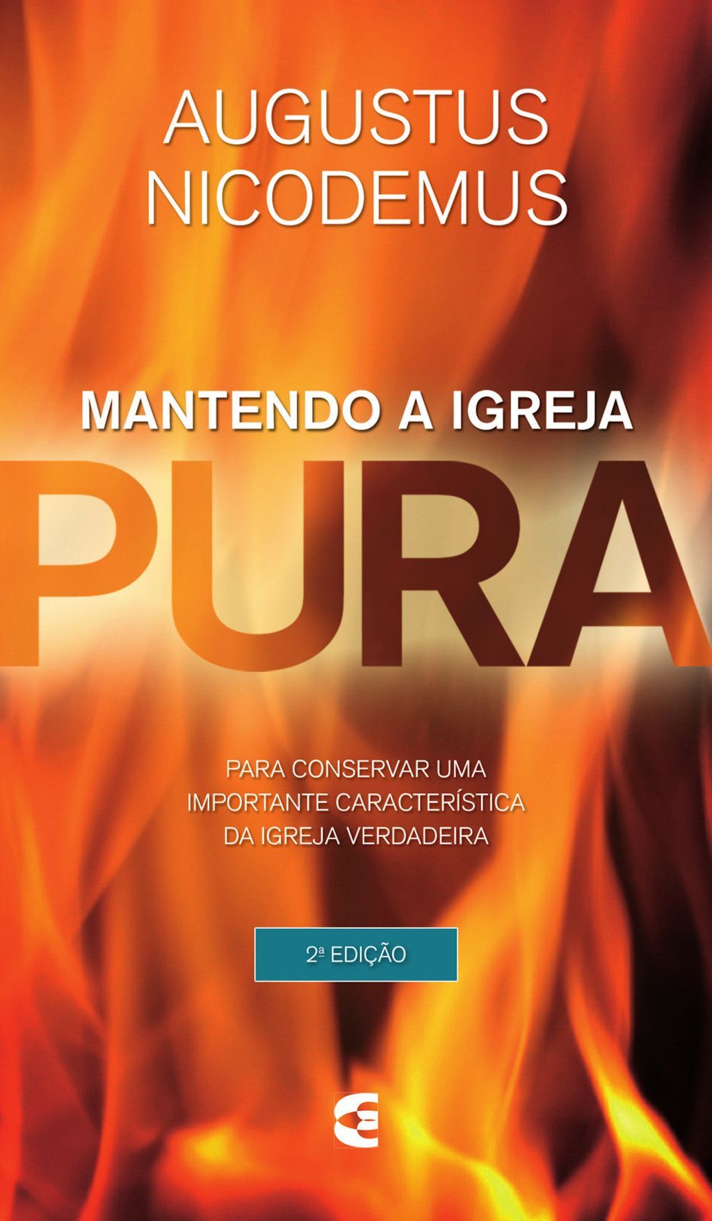 Mantendo a igreja pura