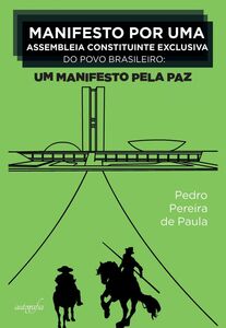 Manifesto por uma assembleia constituinte exclusiva do povo brasileiro