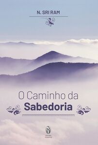 O Caminho da Sabedoria