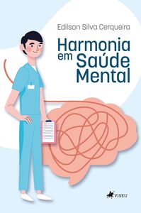 Harmonia em saúde mental