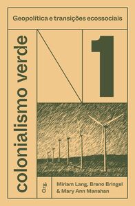 Colonialismo verde vol. 1