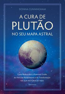 A cura de plutão no seu mapa astral