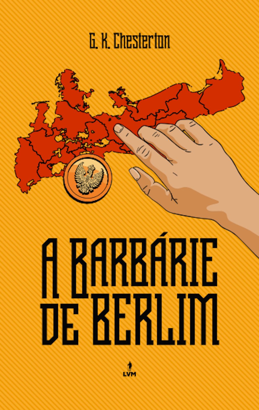 A Barbárie de Berlim