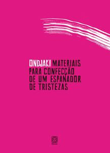 Materiais para confecção de um espanador de tristezas