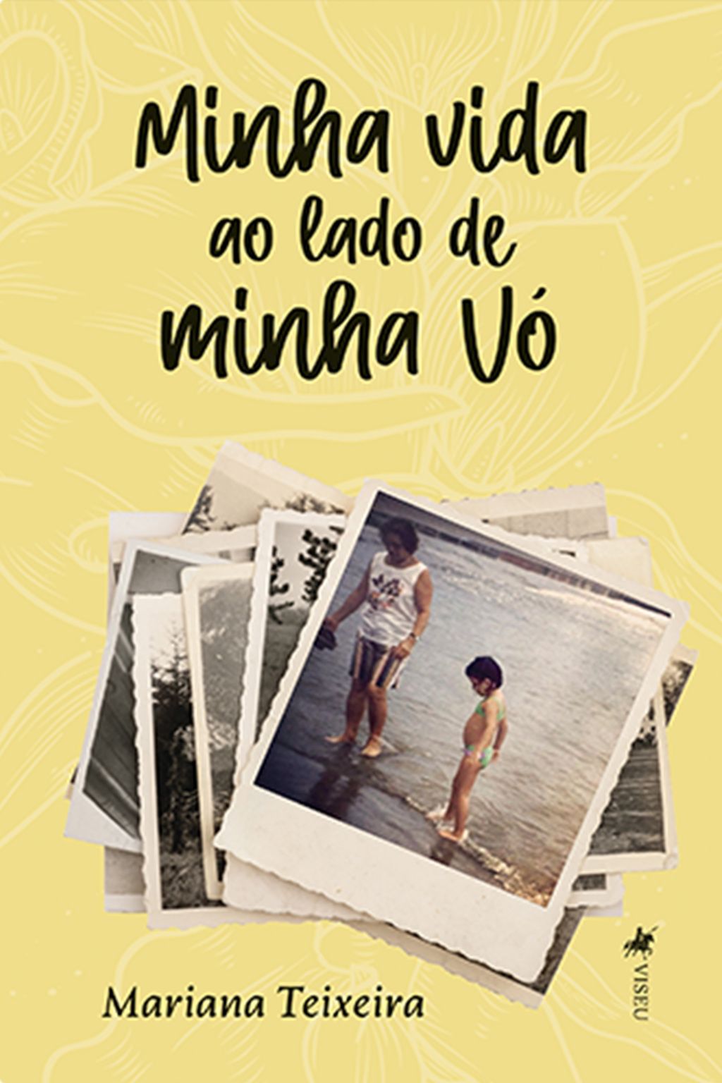 Minha vida ao lado de minha vó