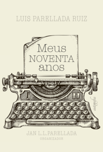 Meus noventa anos
