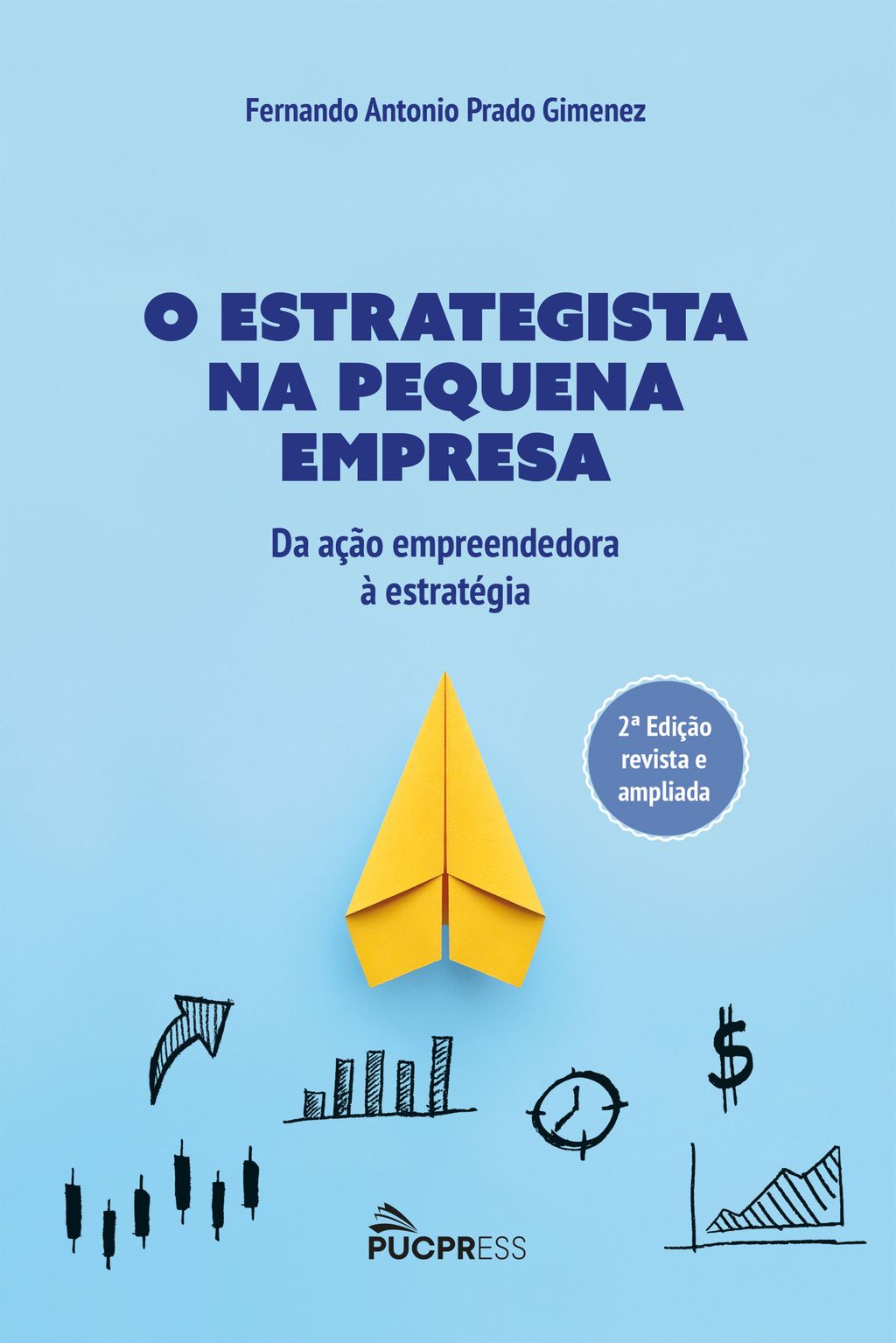 O estrategista na pequena empresa