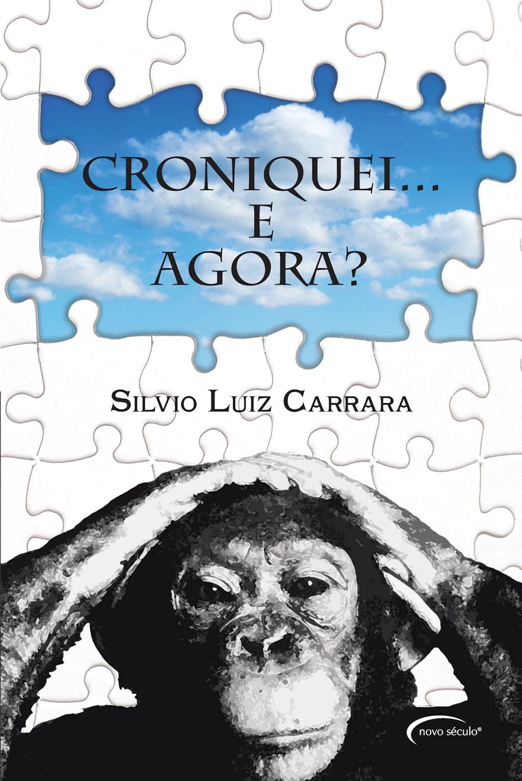 Croniquei... E agora?