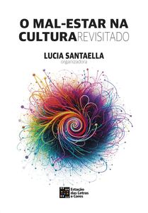 O Mal-Estar na Cultura Revisitado