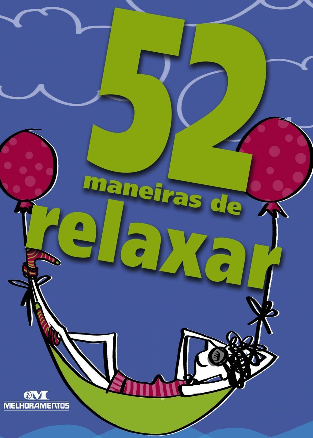 52 Maneiras De Relaxar