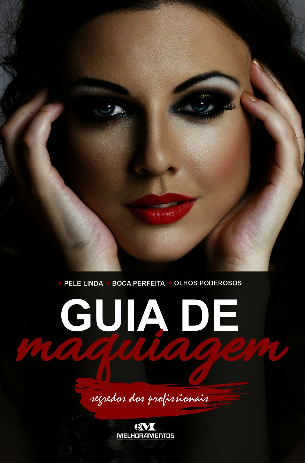 Guia De Maquiagem – Segredos Dos Profissionais