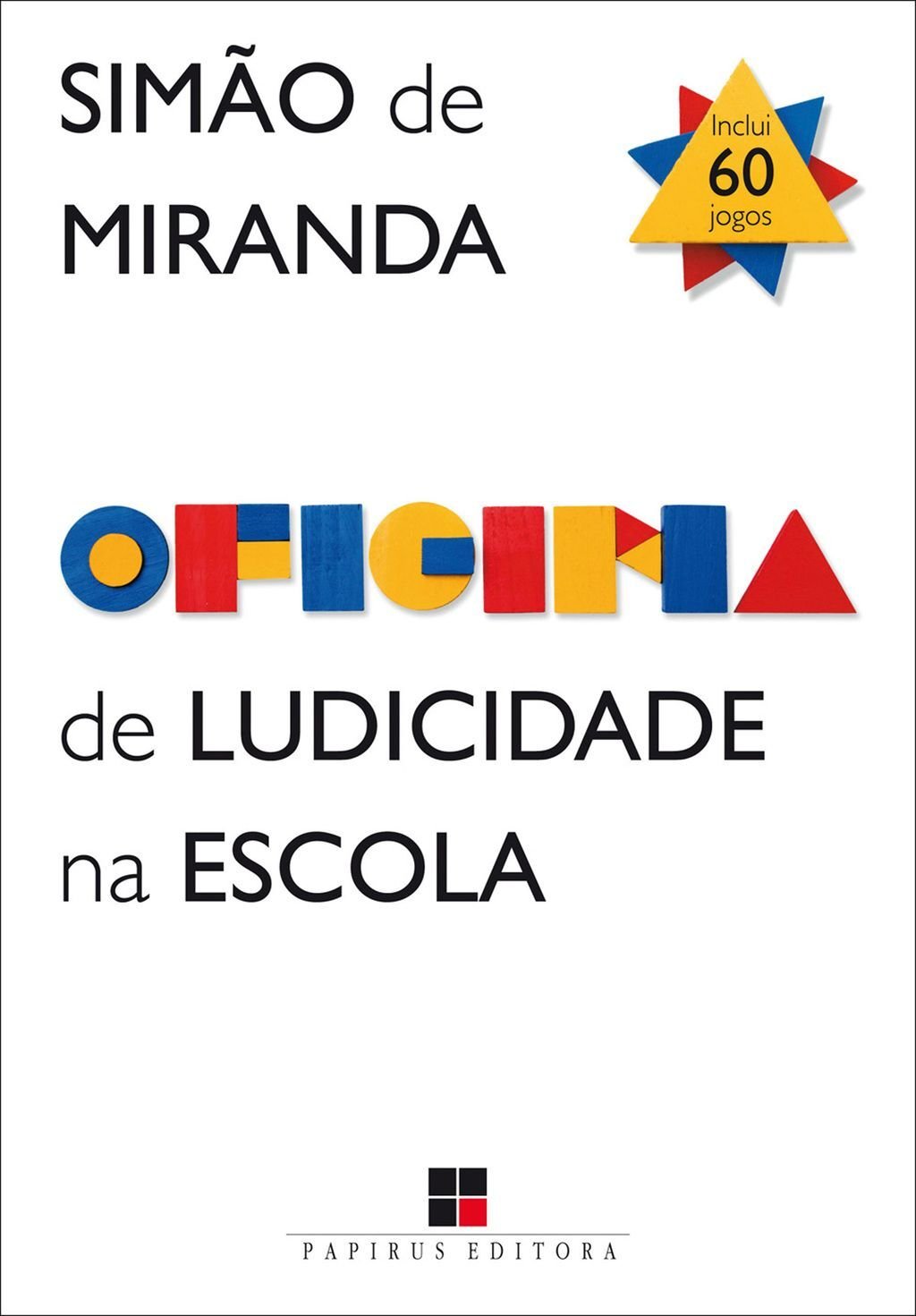 Oficina de ludicidade na escola