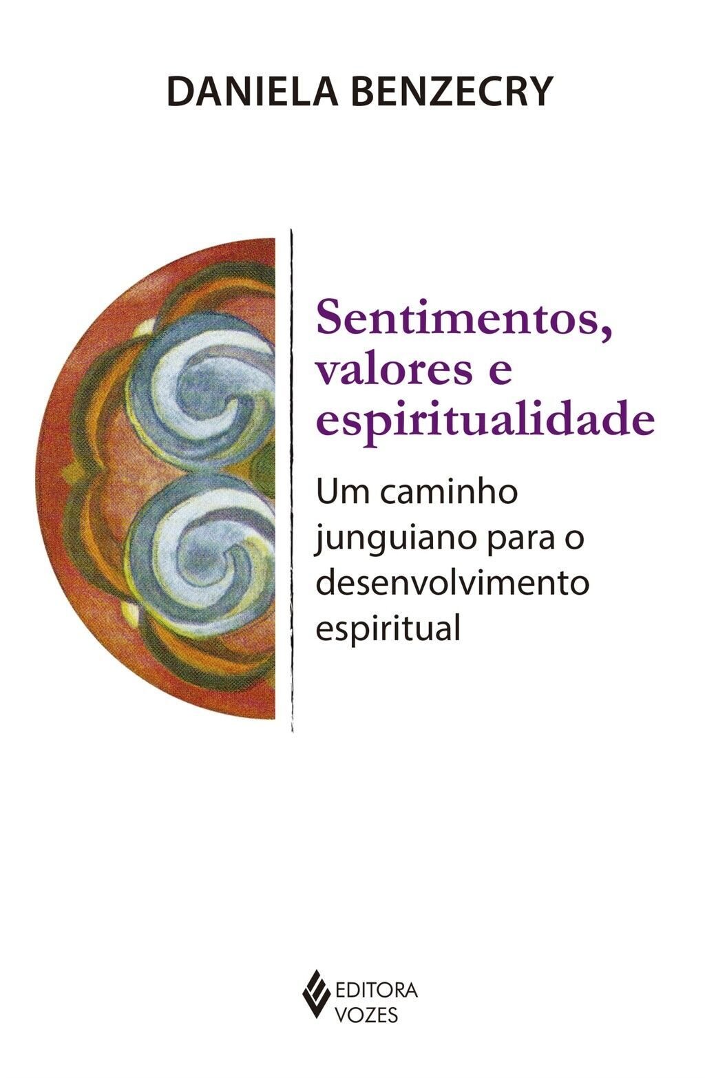 Sentimentos, valores e espiritualidade