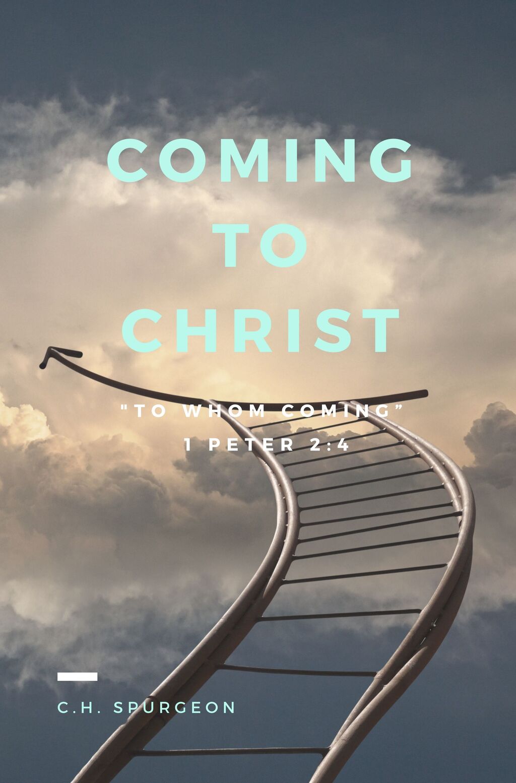 Coming to Christ