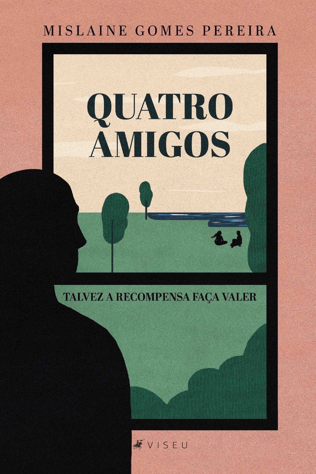 Quatro amigos