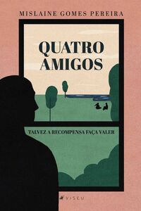 Quatro amigos