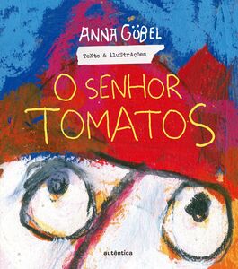 O senhor Tomatos