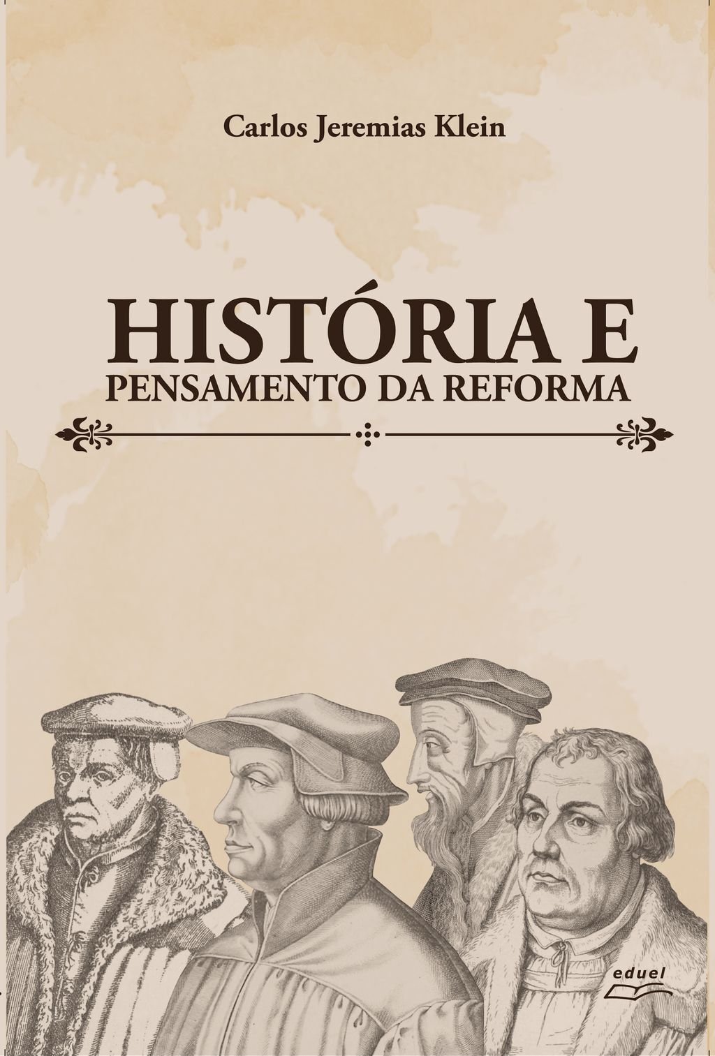 História e pensamento da reforma