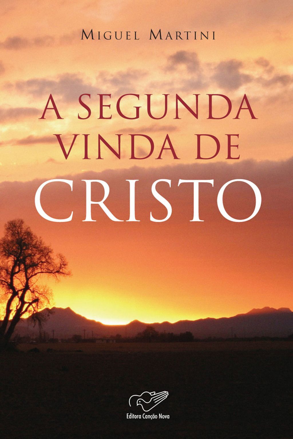 A segunda vinda de Cristo