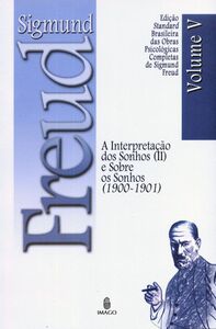 Edição Standard Brasileira das Obras Psicológicas Completas de Sigmund Freud Volume V