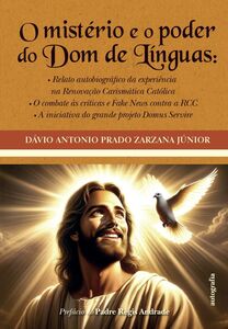 O mistério e o poder do Dom de Línguas