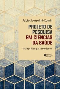 Projeto de pesquisa em ciências da saúde