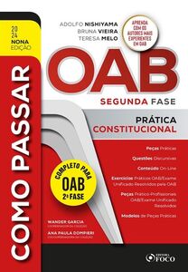 Como Passar na OAB 2ª Fase - Prática Constitucional - 9ª Ed - 2024