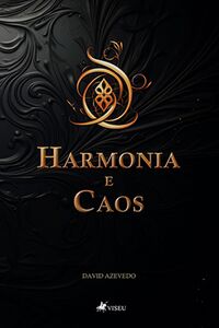 Harmonia e Caos