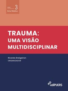 Trauma: uma visão multidisciplinar