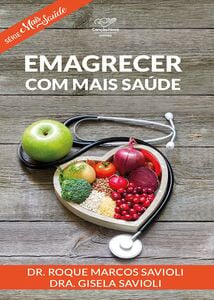 Emagrecer com mais saúde