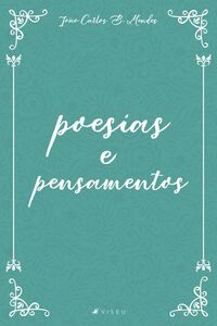 Poesias e pensamentos
