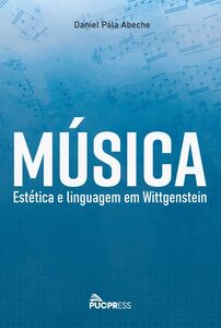 Música, Estética e Linguagem em Wittgenstein