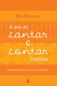 A arte de cantar e contar histórias