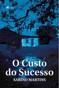 O Custo do Sucesso