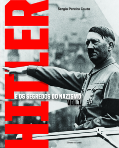 Hitler e os segredos do Nazismo