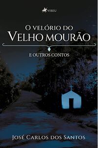 O velório do Velho Mourão e Outros contos
