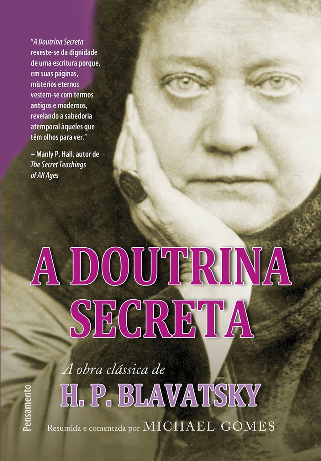 A Doutrina Secreta - Resumida e Comentada