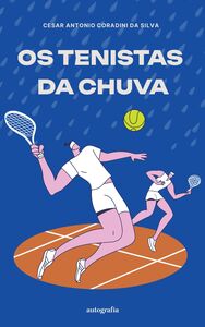 Os Tenistas da Chuva