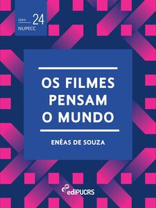 Os filmes pensam o mundo