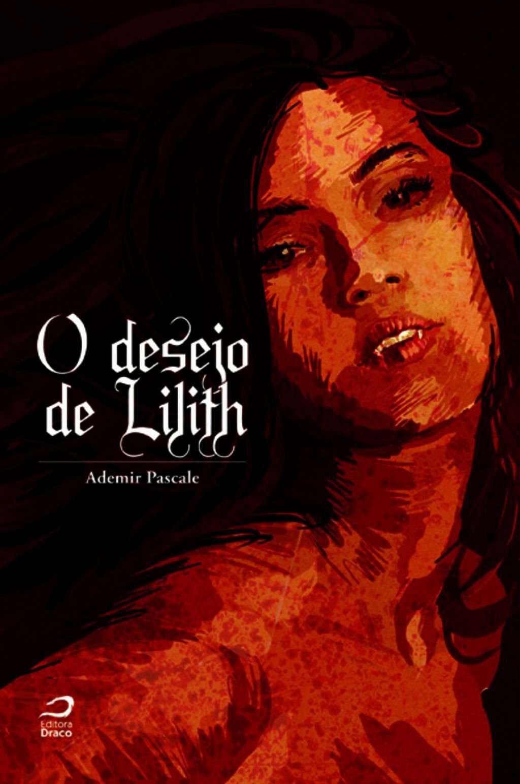 O Desejo De Lilith