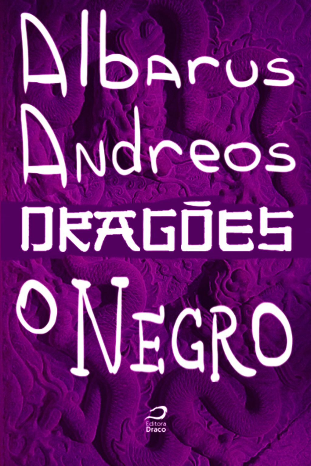 Dragões - O Negro