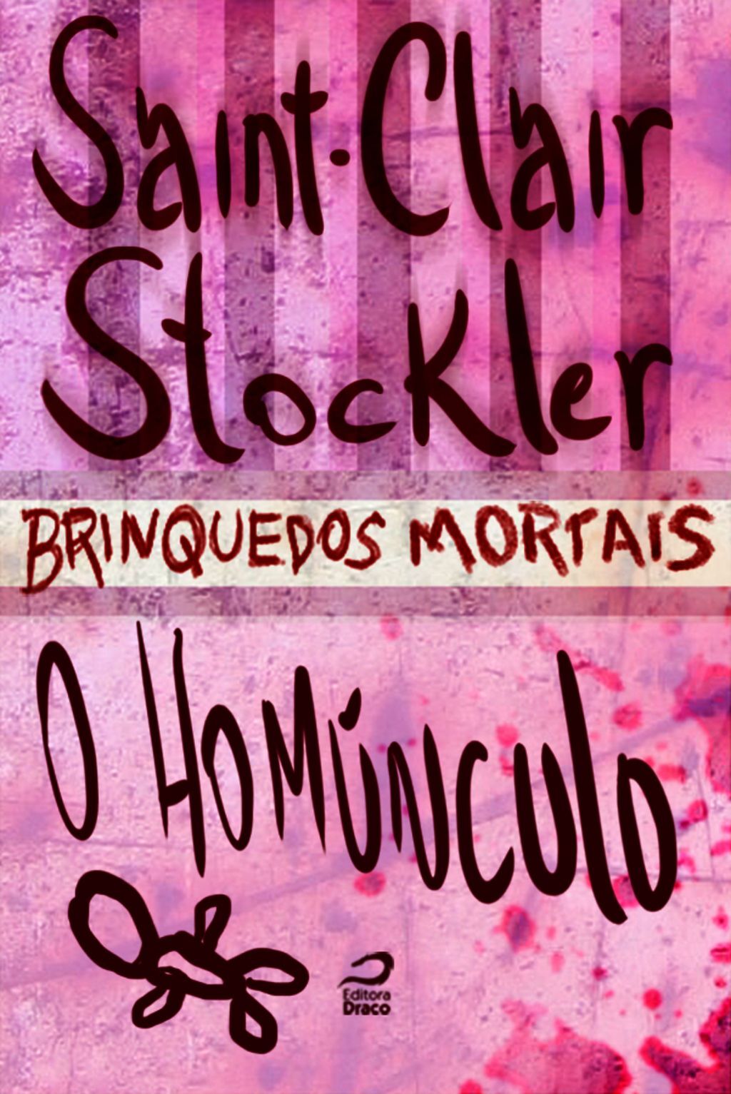 Brinquedos Mortais - O Homúnculo